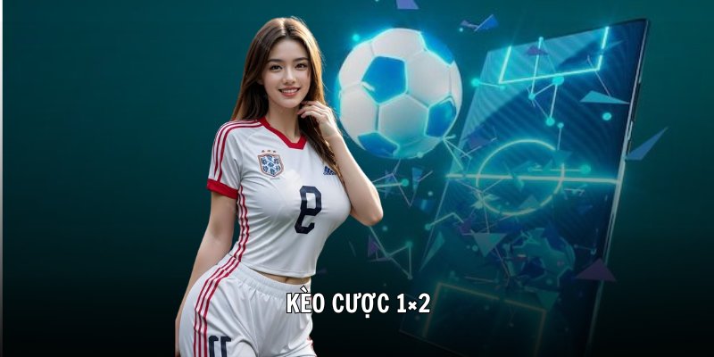 Kèo cược 1x2